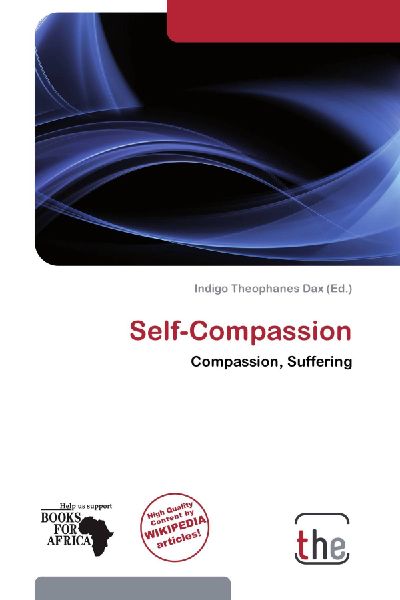 Self-Compassion: Compassion, Suffering
