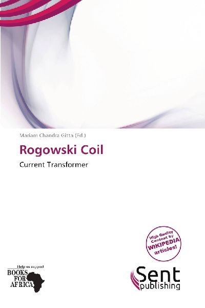 Rogowski Coil: Current Transformer