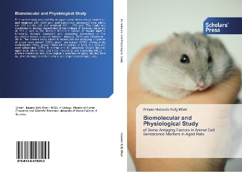 Biomolecular and Physiological Study: of Some Antiaging Factors in Animal Cell Senescence Markers in Aged Rats