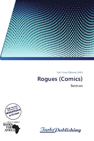 Rogues (Comics): Batman