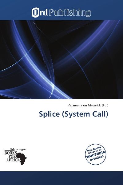 Splice (System Call): System Call