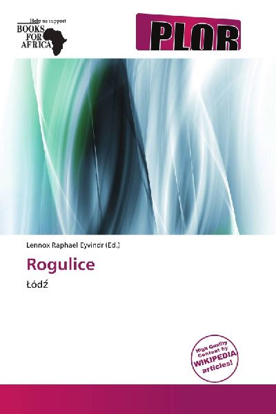 Rogulice: ¿ód¿