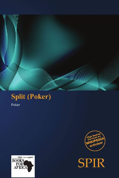 Split (Poker): Poker