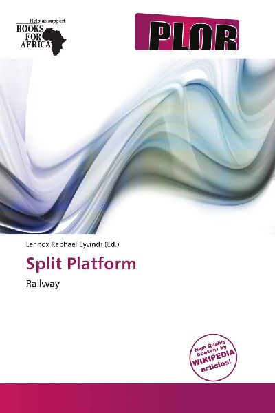 Split Platform: Railway