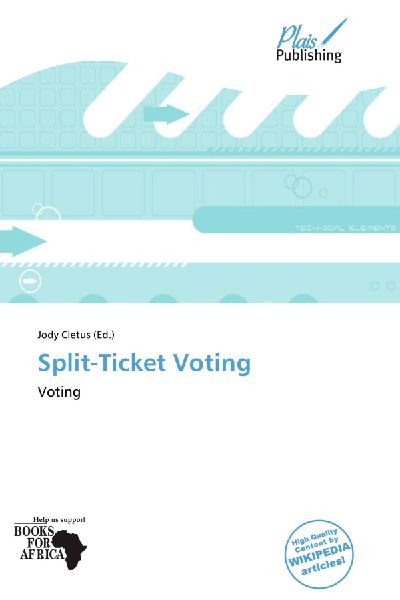 Split-Ticket Voting: Voting