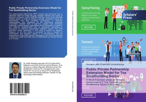 Public Private Partnership Extension Model for Tea Smallholding Sector: A Novel Extension Model for Effective Dissemination of Tea Technologies to Tea Smallholding Sector in Sri Lanka