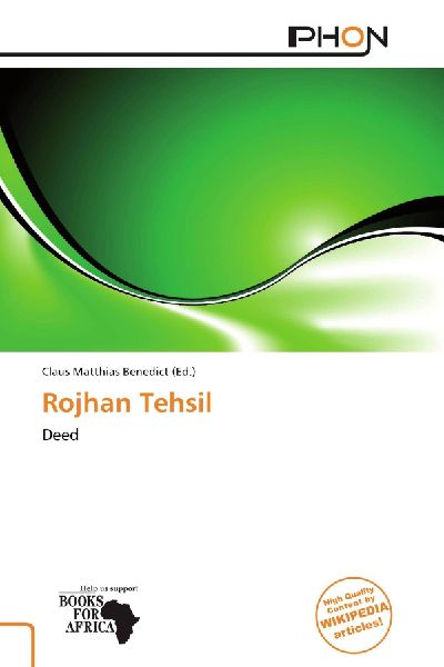 Rojhan Tehsil: Deed