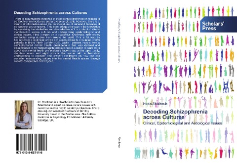 Decoding Schizophrenia across Cultures: Clinical, Epidemiological and Aetiological Issues