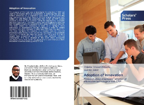 Adoption of Innovation: Research about employees adoption of information technological tool, ERP