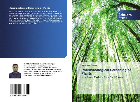 Pharmacological Screening of Plants: Invention of Medicine from Plant Source