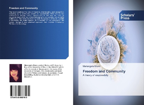 Freedom and Community: A theory of responsibiliy