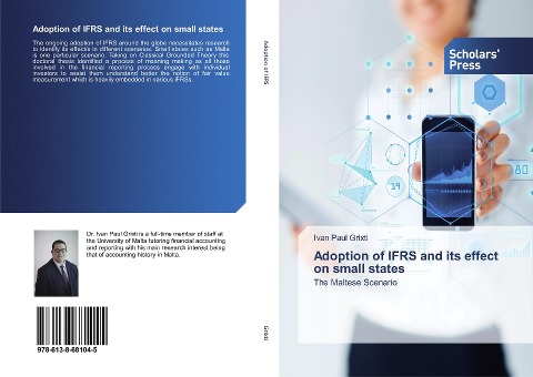 Adoption of IFRS and its effect on small states: The Maltese Scenario