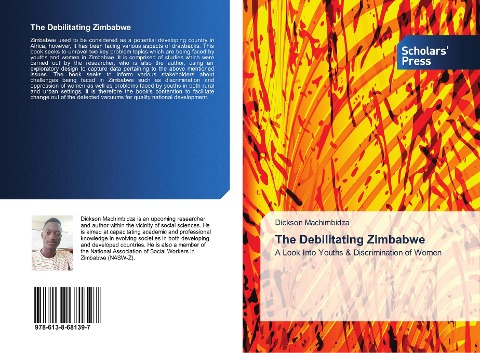The Debilitating Zimbabwe: A Look Into Youths & Discrimination of Women