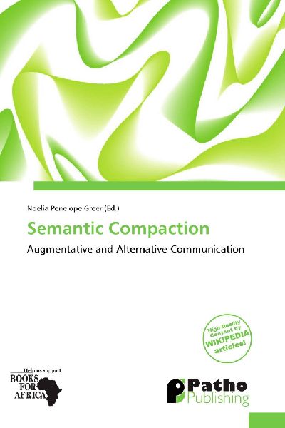 Semantic Compaction: Augmentative and Alternative Communication