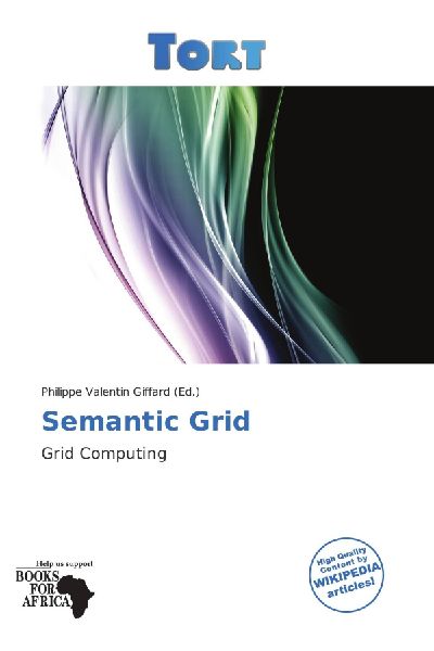 Semantic Grid: Grid Computing