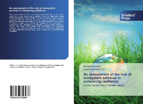 An assessment of the role of ecosystem services in enhancing resilience: of local communities to climate change