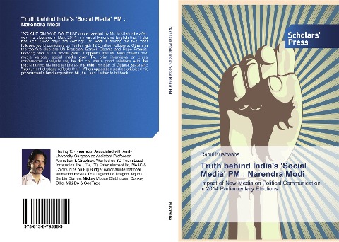 Truth behind Indias Social Media PM : Narendra Modi: Impact of New Media on Political Communication in 2014 Parliamentary Elections