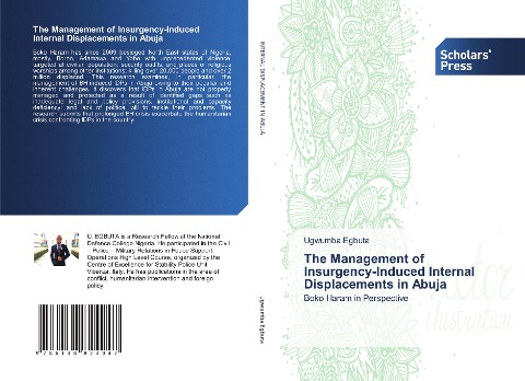 The Management of Insurgency-Induced Internal Displacements in Abuja: Boko Haram in Perspective