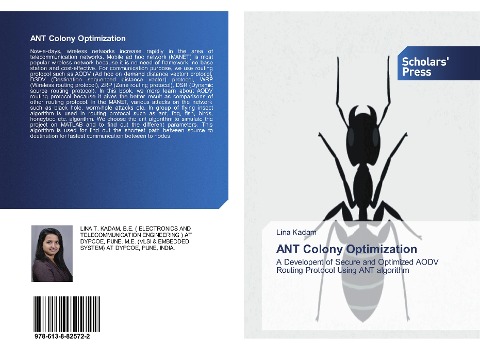 ANT Colony Optimization: A Developent of Secure and Optimized AODV Routing Protocol Using ANT algorithm