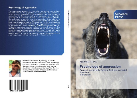 Psychology of aggression: Concept, personality factors, features in mental disorders. Monograph