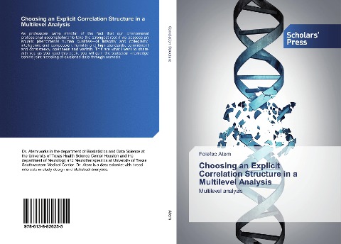 Choosing an Explicit Correlation Structure in a Multilevel Analysis: Multilevel analysis