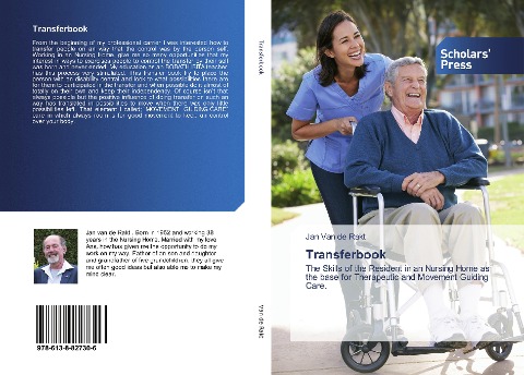 Transferbook: The Skills of the Resident in an Nursing Home as the base for Therapeutic and Movement Guiding Care.
