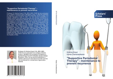Supportive Periodontal Therapy - maintenance to prevent recurrence