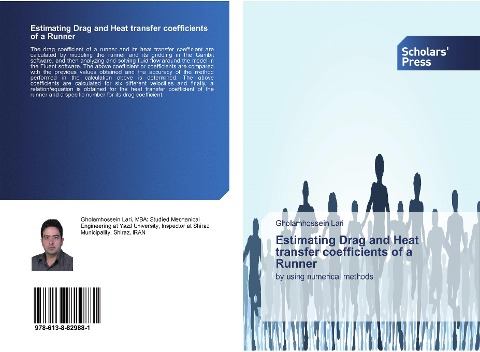 Estimating Drag and Heat transfer coefficients of a Runner: by using numerical methods