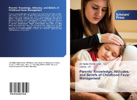 Parents Knowledge, Attitudes, and Beliefs of Childhood Fever Management