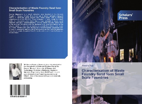 Characterisation of Waste Foundry Sand form Small Scale Foundries