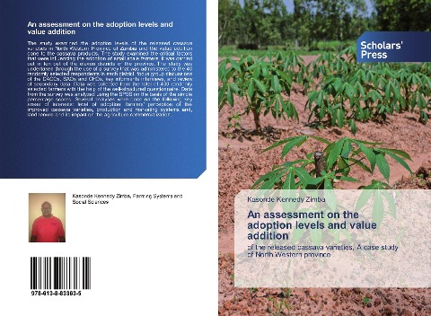 An assessment on the adoption levels and value addition: of the released cassava varieties, A case study of North Western province