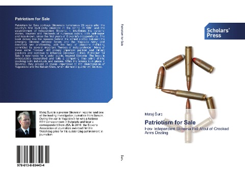 Patriotism for Sale: How Independent Slovenia Fell Afoul of Crooked Arms Dealing