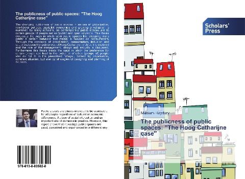 The publicness of public spaces: The Hoog Catharijne case