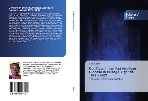 Conflicts in the first Anglican Diocese in Busoga, Uganda 1972 - 2002: a historical narrative investigation