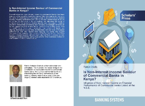 Is Non-Interest Income Saviour of Commercial Banks in Kenya?: Influence of Non-Interest Income on Financial Performance of Commercial Banks Listed at the N.S.E.