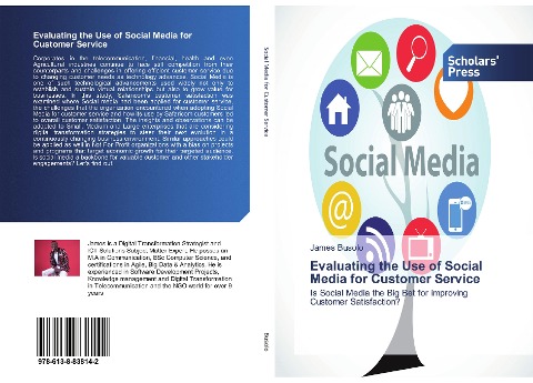 Evaluating the Use of Social Media for Customer Service: Is Social Media the Big Bet for improving Customer Satisfaction?