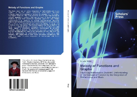 Melody of Functions and Graphs: Improving Mathematics Students Understanding of the Concept of Function by the Integration of Mathematics and Music