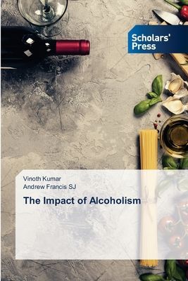 The Impact of Alcoholism