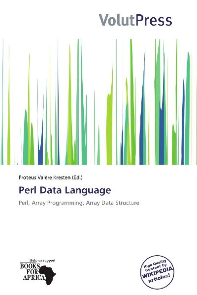 Perl Data Language: Perl, Array Programming, Array Data Structure