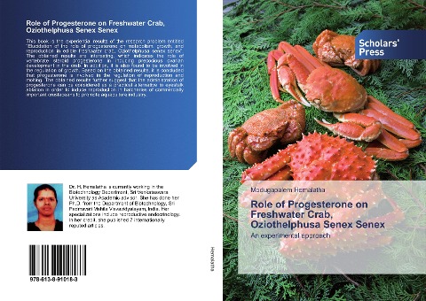 Role of Progesterone on Freshwater Crab, Oziothelphusa Senex Senex: An experimental approach