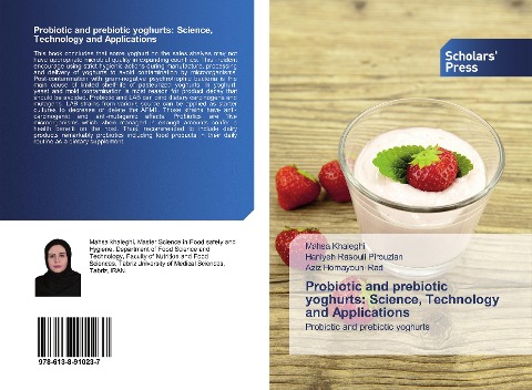 Probiotic and prebiotic yoghurts: Science, Technology and Applications: Probiotic and prebiotic yoghurts