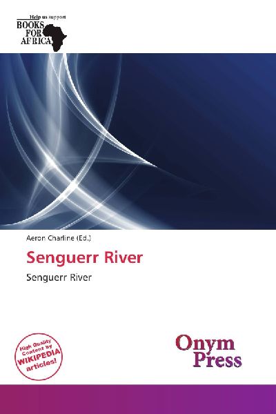 Senguerr River: Senguerr River