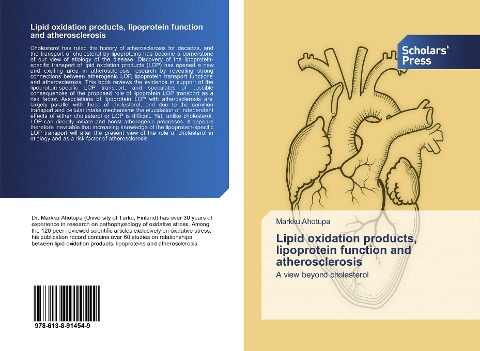 Lipid oxidation products, lipoprotein function and atherosclerosis: A view beyond cholesterol