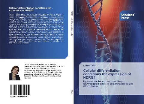 Cellular differentiation conditions the expression of NDRG1: Hypoxia-inducible expression of N-myc downregulated gene 1 is determined by cellular differentiation