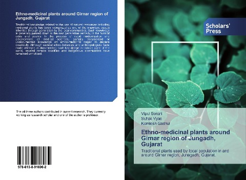 Ethno-medicinal plants around Girnar region of Jungadh, Gujarat: Traditional plants used by local population in and around Girnar region, Junagadh, Gujarat.
