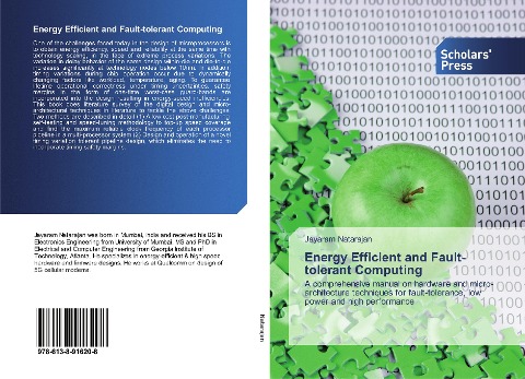 Energy Efficient and Fault-tolerant Computing: A comprehensive manual on hardware and micro-architecture techniques for fault-tolerance, low power and high performance