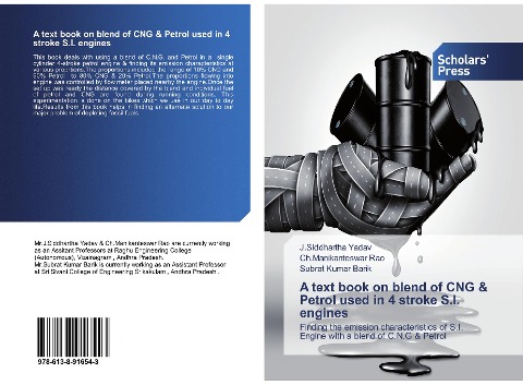 A text book on blend of CNG & Petrol used in 4 stroke S.I. engines: Finding the emission characteristics of S.I. Engine with a blend of C.N.G & Petrol