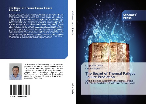 The Secret of Thermal Fatigue Failure Prediction: Shukla-Mehtas Algorithm for Thermal Fatigue Life Cycle Prediction of Induction Furnace Wall