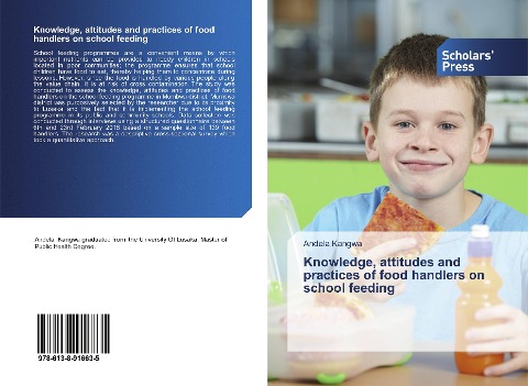 Knowledge, attitudes and practices of food handlers on school feeding