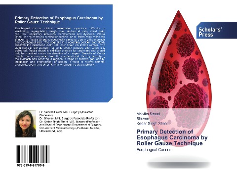 Primary Detection of Esophagus Carcinoma by Roller Gauze Technique: Esophageal Cancer